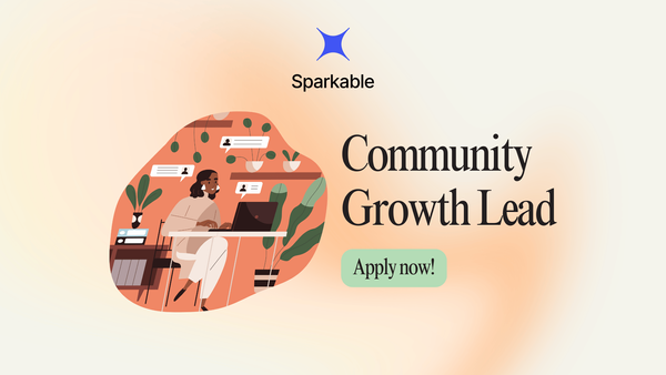 🌍 Sparkable is looking for a Community Growth Lead!